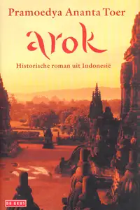 Arok: Historische Roman uit Indonsie
